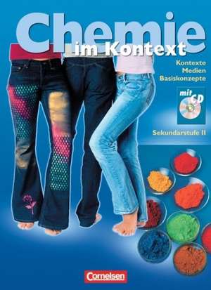 Chemie im Kontext 11.-13. Schuljahr. Schülerbuch mit CD-ROM. Westliche Bundesländer de Jürgen Baur