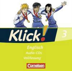 Klick! Englisch 03: 7. Schuljahr. Lieder- und Text-CD