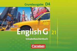 English G 21. Grundausgabe D 4. Vokabeltaschenbuch de Hellmut Schwarz