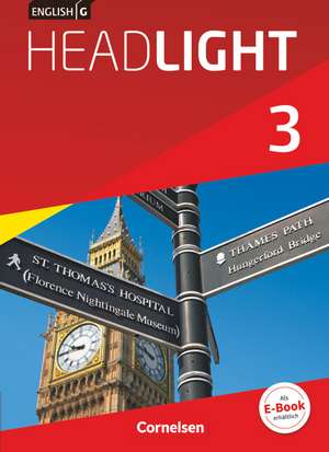 English G Headlight 03: 7. Schuljahr. Schülerbuch. Allgemeine Ausgabe de Susan Abbey