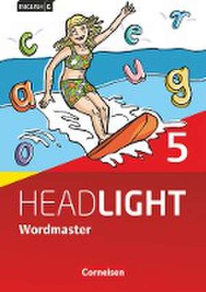 English G Headlight Band 5: 9. Schuljahr - Allgemeine Ausgabe - Wordmaster mit Lösungen de Ursula Fleischhauer