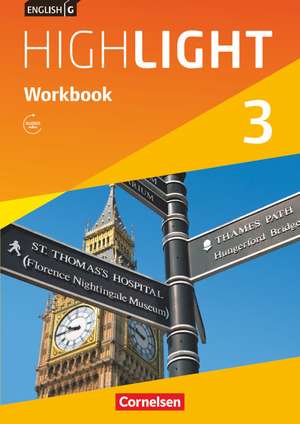 English G Highlight 03: 7. Schuljahr Hauptschule. Workbook mit Audios online de Gwen Berwick