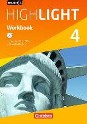 English G Highlight 04: 8. Schuljahr. Workbook mit Audios Online Hauptschule de Gwen Berwick