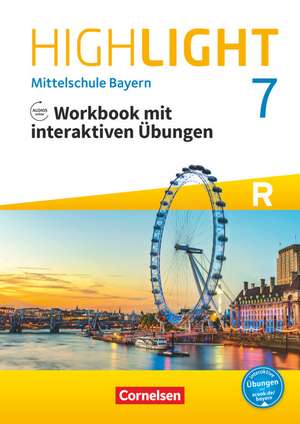 Highlight 7. Jahrgangsstufe - Mittelschule Bayern - Workbook mit interaktiven Übungen auf scook.de. Für R-Klassen de Gwen Berwick