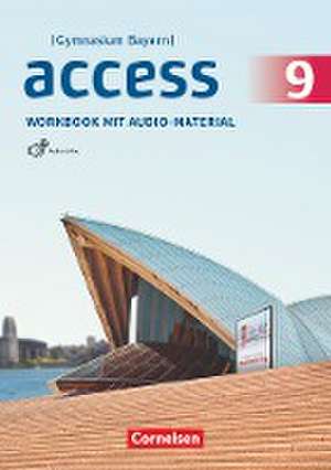 Access 9. Jahrgangsstufe - Bayern - Workbook mit Audios online de Jörg Rademacher