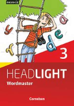 English G Headlight 03: 7. Schuljahr. Vokabellernbuch. Wordmaster mit Lösungen. Allgemeine Ausgabe de Ursula Fleischhauer