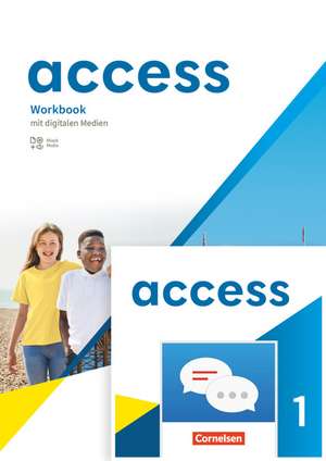 Access Band 1: 5. Schuljahr - Workbook mit digitalen Medien - plus Zugangscode zu interaktivem Kompetenztraining in ChatClass de Eleanor Toal