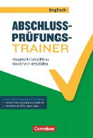 Abschlussprüfungstrainer Englisch - Nordrhein-Westfalen. 10. Schuljahr - Hauptschulabschluss de Sydney Thorne