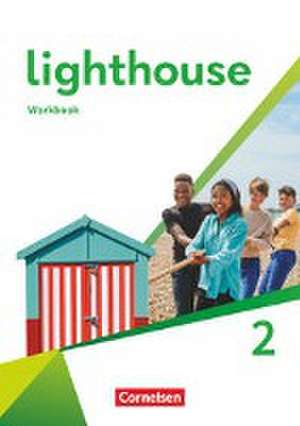 Lighthouse Band 2: 6. Schuljahr - Workbook de Sydney Thorne