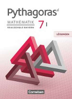 Pythagoras 7. Jahrgangsstufe (WPF I) - Realschule Bayern - Lösungen zum Schülerbuch de Franz Babl