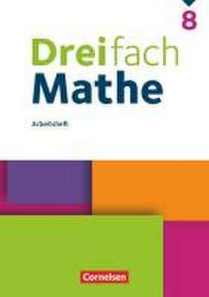 Dreifach Mathe 8. Schuljahr - Arbeitsheft mit Lösungen