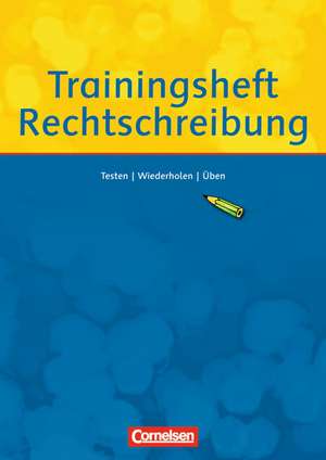 Trainingsheft zur Rechtschreibung de Helge Kaminski