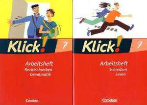 Klick! Deutsch 7. Schuljahr. Rechtschreiben und Grammatik / Schreiben und Lesen. Arbeitshefte. Westliche Bundesländer de Miriam Wiedner