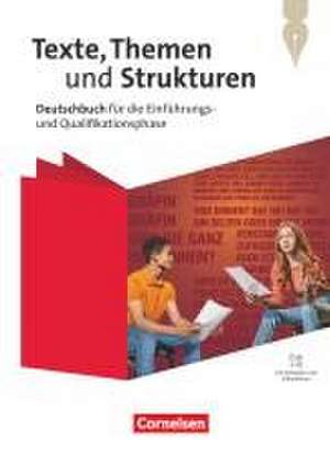 Texte, Themen und Strukturen - Mit Hörtexten und Erklärfilmen - Schulbuch de Alexander Joist