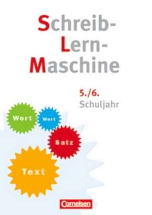 Schreib-Lern-Maschine 5./6. Schuljahr. Arbeitsheft mit Lösungsheft de Claudia Heidenreich