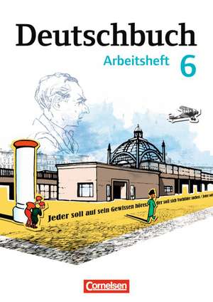 Deutschbuch 6. Schuljahr. Arbeitsheft mit Lösungen. Gymnasium Östliche Bundesländer und Berlin de Petra Bowien