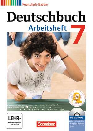 Deutschbuch 7. Jahrgangsstufe. Arbeitsheft mit Lösungen und Übungs-CD-ROM. Realschule Bayern de Elke Aigner-Haberstroh