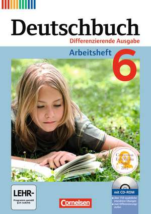 Deutschbuch 6. Schuljahr. Arbeitsheft mit Lösungen und Übungs-CD-ROM de Friedrich Dick