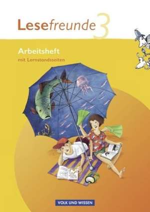 Lesefreunde 3. Schuljahr. Arbeitsheft. Östliche Bundesländer und Berlin de Marion Gutzmann