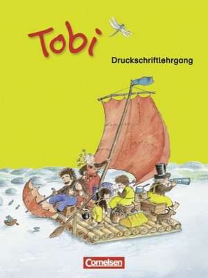 Tobi-Fibel 1./2. Schuljahr. Druckschriftlehrgang. Neubearbeitung de Wilfried Metze