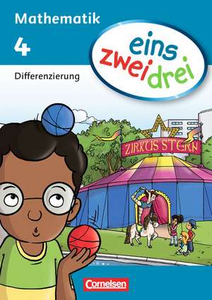 eins zwei drei - Mathematik 4. Schuljahr. Differenzierungsblock de Ümmü Demirel