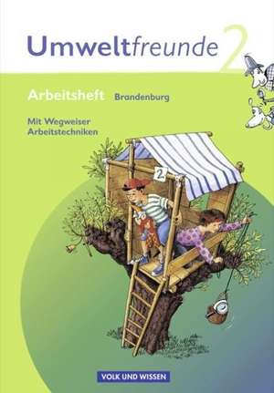 Umweltfreunde 2. Schuljahr. Arbeitsheft mit Einleger. Brandenburg. Neubearbeitung 2009 de Kathrin Jäger