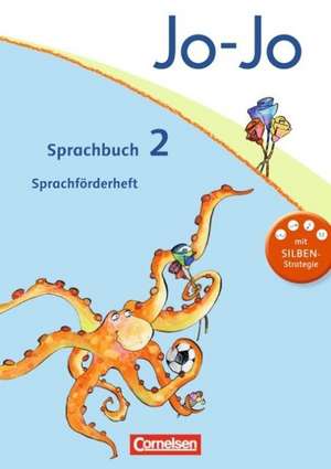 Jo-Jo Sprachbuch - Aktuelle allgemeine Ausgabe. 2. Schuljahr - Sprachförderheft de Marion Wolf