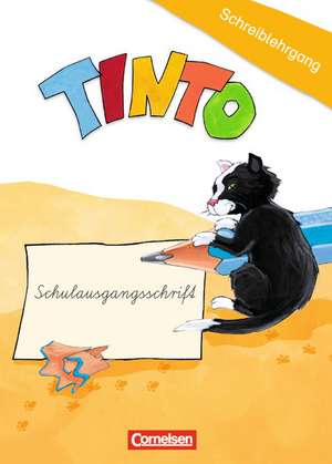 TINTO 1 und 2. Blaue und grüne Ausgabe1./2. Schuljahr. Schreiblehrgang in Schulausgangsschrift de Gabriele Müller