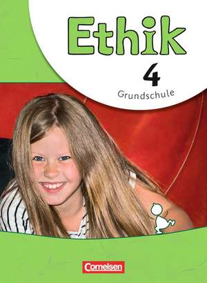 Ethik 4. Schuljahr. Schülerbuch Grundschule de Udo Balasch