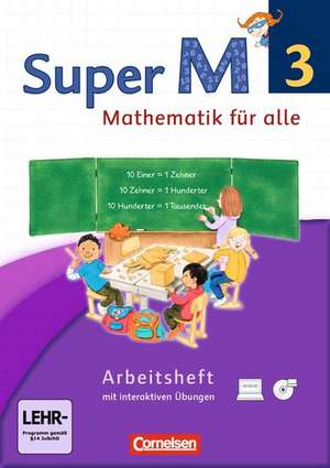 Super M 3. Schuljahr. Arbeitsheft mit CD-ROM. Westliche Bundesländer de Ursula Manten