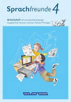 Sprachfreunde 4. Schuljahr - Ausgabe Süd (Sachsen, Sachsen-Anhalt, Thüringen) - Arbeitsheft in Schulausgangsschrift de Katrin Junghänel