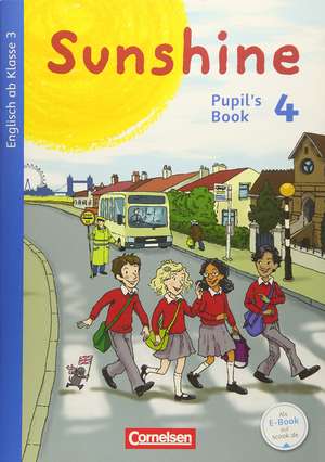 Sunshine 4. Schuljahr. Pupil's Book de Tanja Beattie