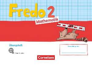 Fredo Mathematik 2. Schuljahr. Ausgabe A - Übungsheft de Nicole Franzen-Stephan