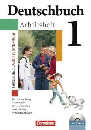 Deutschbuch Gymnasium 01. 5. Schuljahr. Arbeitsheft mit Lösungen und CD-ROM. Baden-Württemberg de Margret Fingerhut