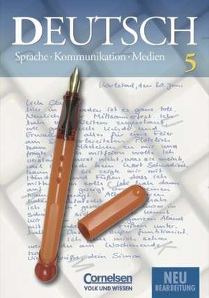 Sprache Kommunikation Medien 5. Schülerbuch. Neubearbeitung 2004. Gymnasium. Neue Rechtschreibung de Klaus Vonderwerth