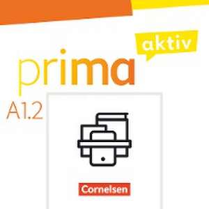 Prima aktiv A1: Band 2 - Kursbuch und Arbeitsbuch im Paket de Sabine Jentges