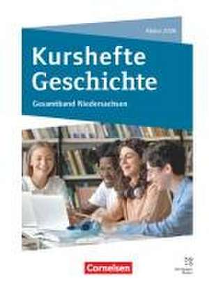 Kurshefte Geschichte - Niedersachsen de Joachim Biermann