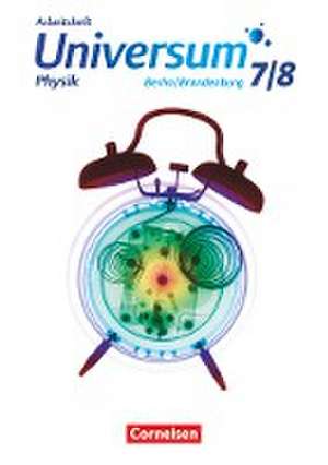 Universum Physik 7./8. Schuljahr - Gymnasium Berlin/Brandenburg - Arbeitsheft de Dietmar Karau