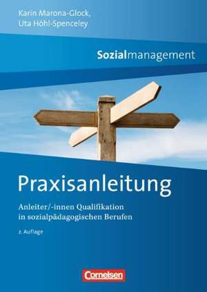 Praxisanleitung Sozialmanagement de Karin Marona-Glock