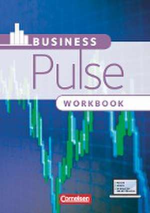 Pulse: B1/B2 - Business Pulse. Workbook mit herausnehmbarem Lösungsschlüssel de Elizabeth Hine