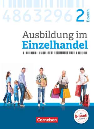 Ausbildung im Einzelhandel 2. Ausbildungsjahr - Bayern - Fachkunde de Christian Fritz