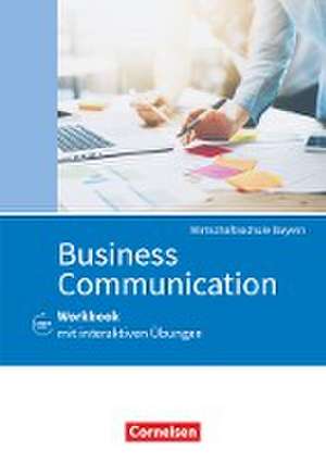 Commercial Correspondence Wirtschaftsschule Bayern. Business Communication - Workbook de Christopher Caridia