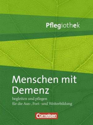 In guten Händen - Pflegiothek: Demenz de Wolfgang Diekämper