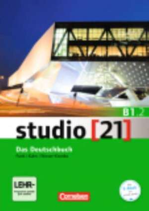 studio [21] - Grundstufe B1: Teilband 02. Das Deutschbuch (Kurs- und Übungsbuch mit DVD-ROM) de Hermann Funk