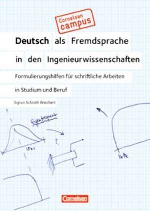 Formulierungshilfen für schriftliche Arbeiten in Studium und Beruf de Sigrun Schroth-Wiechert