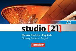 studio [21] - Grundstufe A2: Gesamtband. Glossar Deutsch-Englisch