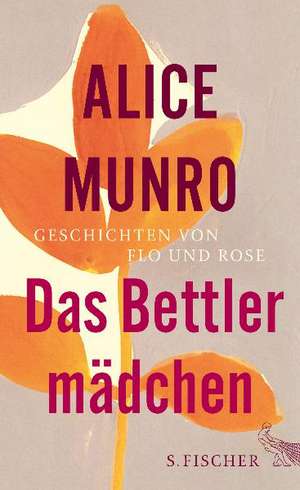 Das Bettlermädchen de Alice Munro