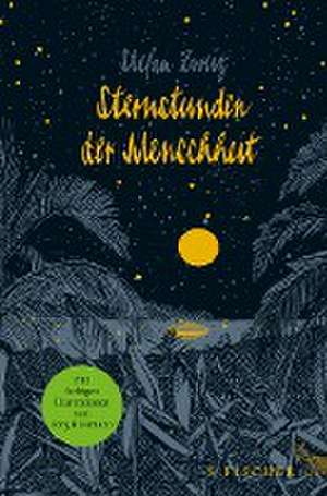 Sternstunden der Menschheit de Stefan Zweig