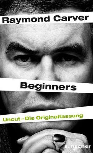 Beginners de Raymond Carver