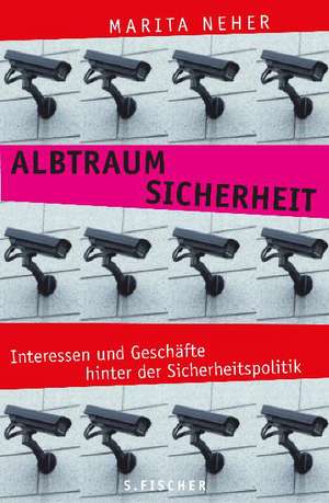 Albtraum Sicherheit de Marita Neher